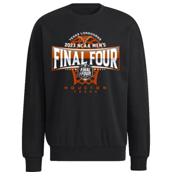 Texas Longhorns NCAA  Final Four 2023 Unisex Sweatshirt