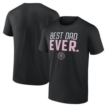 Inter Miami CF Best Dad Ever Father's Day T-Shirt - Black