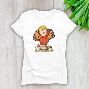 Happy Thanksgiving Donald Trump Louis Vuitton Lady T-Shirt Women Tee LTL13318