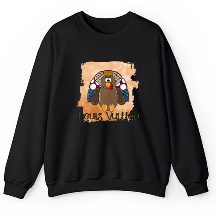 Thankful Turkey Louis Vuitton Unisex Sweatshirt TAS13348