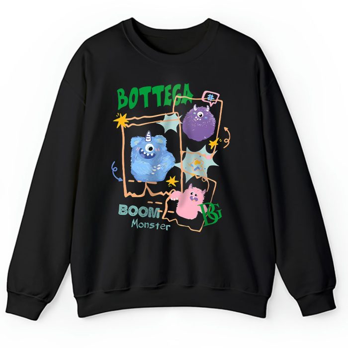 Boom Monster Bottega Unisex Sweatshirt TAS15059