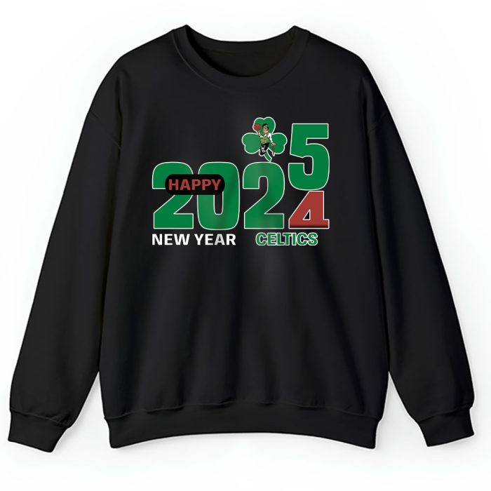 Boston Celtics Happy New Year NBA Gift For Fan Hello 2025 Unisex Sweatshirt TAS22340