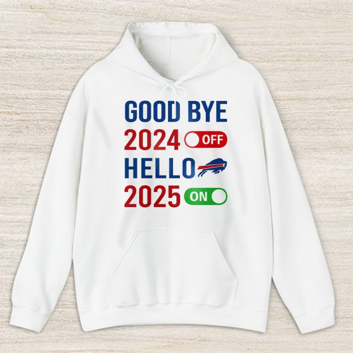 Buffalo Bills Happy New Year NFL Gift For Fan Goodbye 2024 Hello 2025 Unisex Hoodie TAH22370