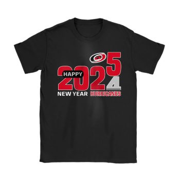 Carolina Hurricanes Happy New Year NHL Gift For Fan Hello 2025 Unisex T-Shirt Cotton Tee TAT22400