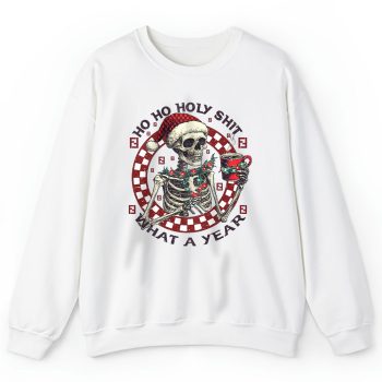 Ho Ho Holy Shit What A Year Christmas Fendi Unisex Sweatshirt TAS22094