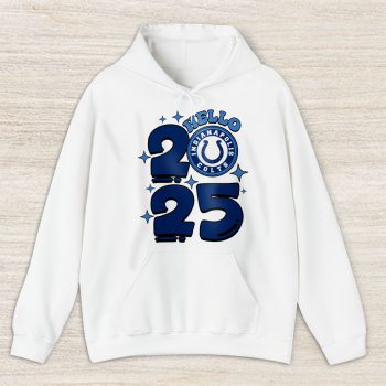 Indianapolis Colts Happy New Year NFL Gift For Fan Hello 2025 Unisex Hoodie TAH22644