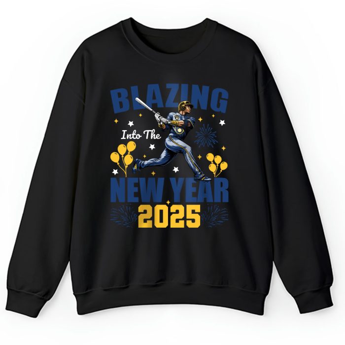Milwaukee Brewers Blazing Into The New Year MLB Gift For Fan Hello 2025 Unisex Sweatshirt TAS22811