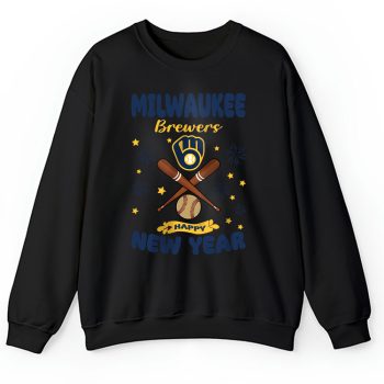Milwaukee Brewers Happy New Year MLB Gift For Fan Unisex Sweatshirt TAS22809