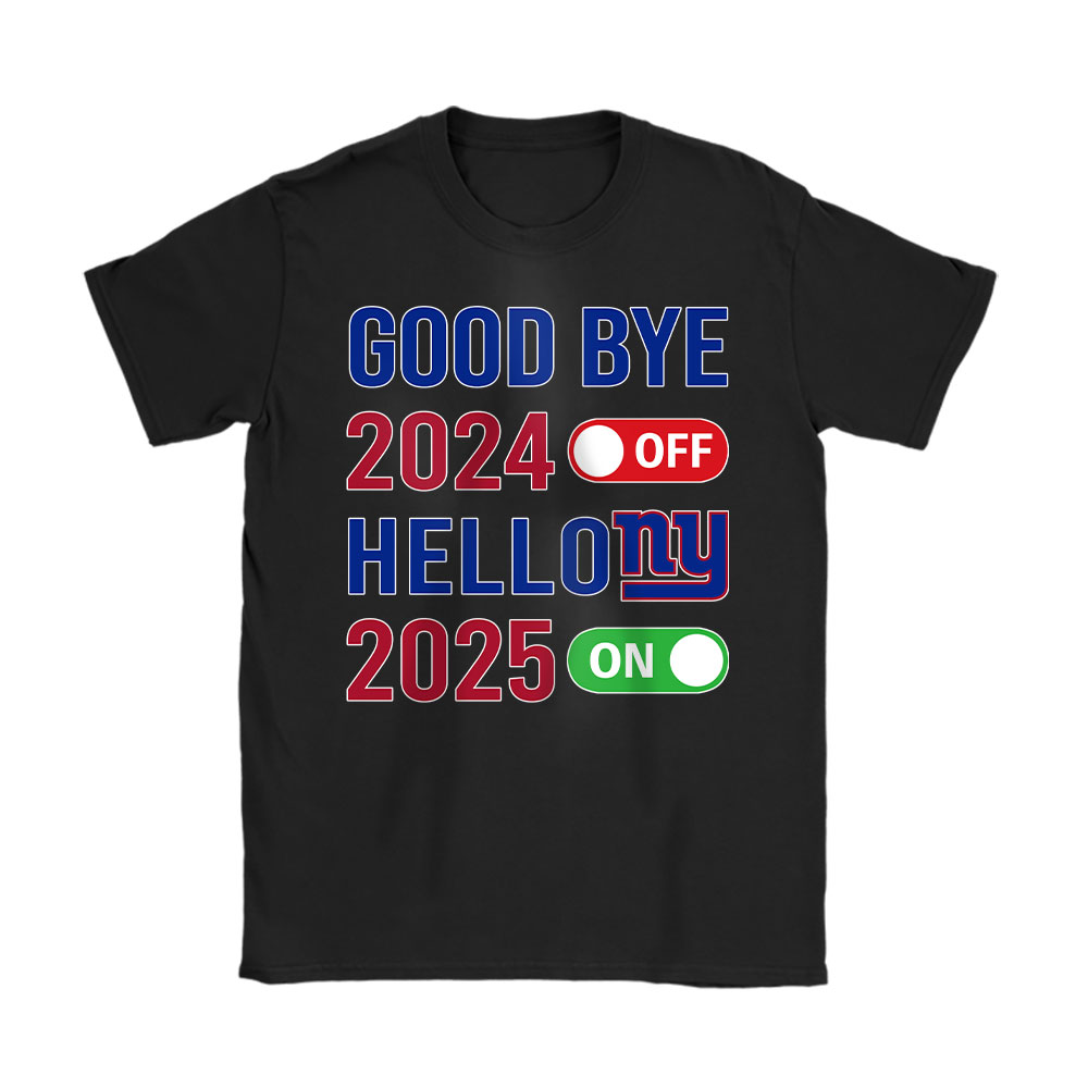 New-York-Giants-Happy-New-Year-NFL-Gift-For-Fan-Goodbye-2024-Hello-2025-Unisex-T-Shirt-Cotton-Tee-TAT22888 New York Giants Happy New Year NFL Gift For Fan Goodbye 2024 Hello 2025 Unisex T-Shirt Cotton Tee TAT22888