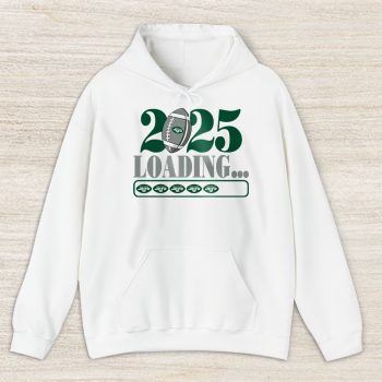 New York Jets Happy New Year NFL Loading 2025 Gift For Fan Unisex Hoodie TAH22913