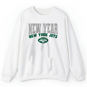New York Jets Happy New Years NFL Gift For Fan Unisex Sweatshirt TAS22912