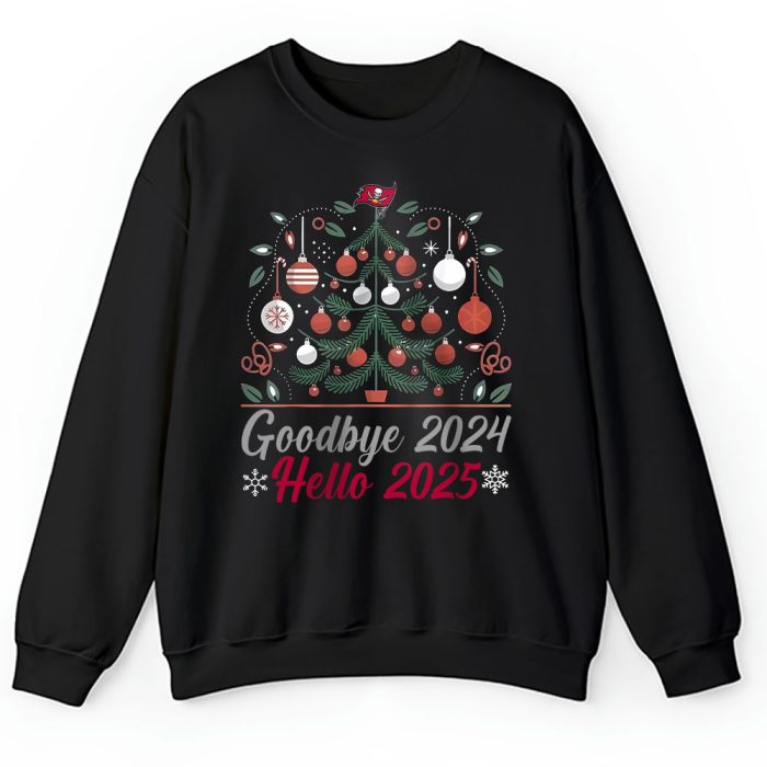 Tampa Bay Buccaneers Happy New Year NFL Gift For Fan Goodbye 2024 Hello 2025 Unisex Sweatshirt TAS23105