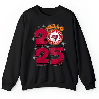 Tampa Bay Buccaneers Happy New Year NFL Gift For Fan Hello 2025 Unisex Sweatshirt TAS23108