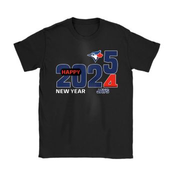 Toronto Blue Jays Happy New Year MLB Gift For Fan Hello 2025 Unisex T-Shirt Cotton Tee TAT23158