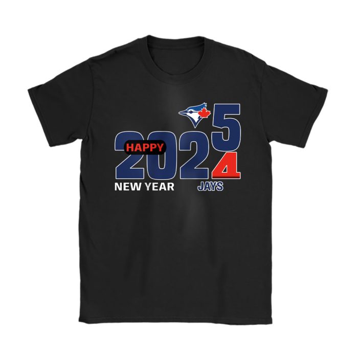 Toronto Blue Jays Happy New Year MLB Gift For Fan Hello 2025 Unisex T-Shirt Cotton Tee TAT23158