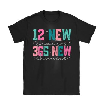12 New Chapters 365 New Chances Happy New Year Dsquared2 Unisex T-Shirt Cotton Tee TAT23283