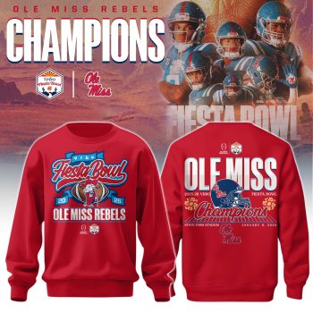 Ole Miss Rebels Special Fiesta Bowl Champions Limited Edition Sweatshirt BKH1000