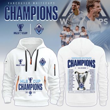 Vancouver Whitecaps x Major League Soccer Champions 2025 Hoodie Limited Edition BKH1607