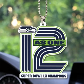 Seattle Seahawks 2025 Super Bowl LX Champions Custom shape 2-sided Acrylic Car Ornament SNT1186
