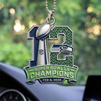 Seattle Seahawks 2025 Super Bowl LX Champions Custom shape 2-sided Acrylic Car Ornament SNT1290