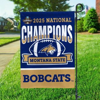 Montana State Bobcats Football 2025 National Champions Double-side Garden Flag VNZ1039